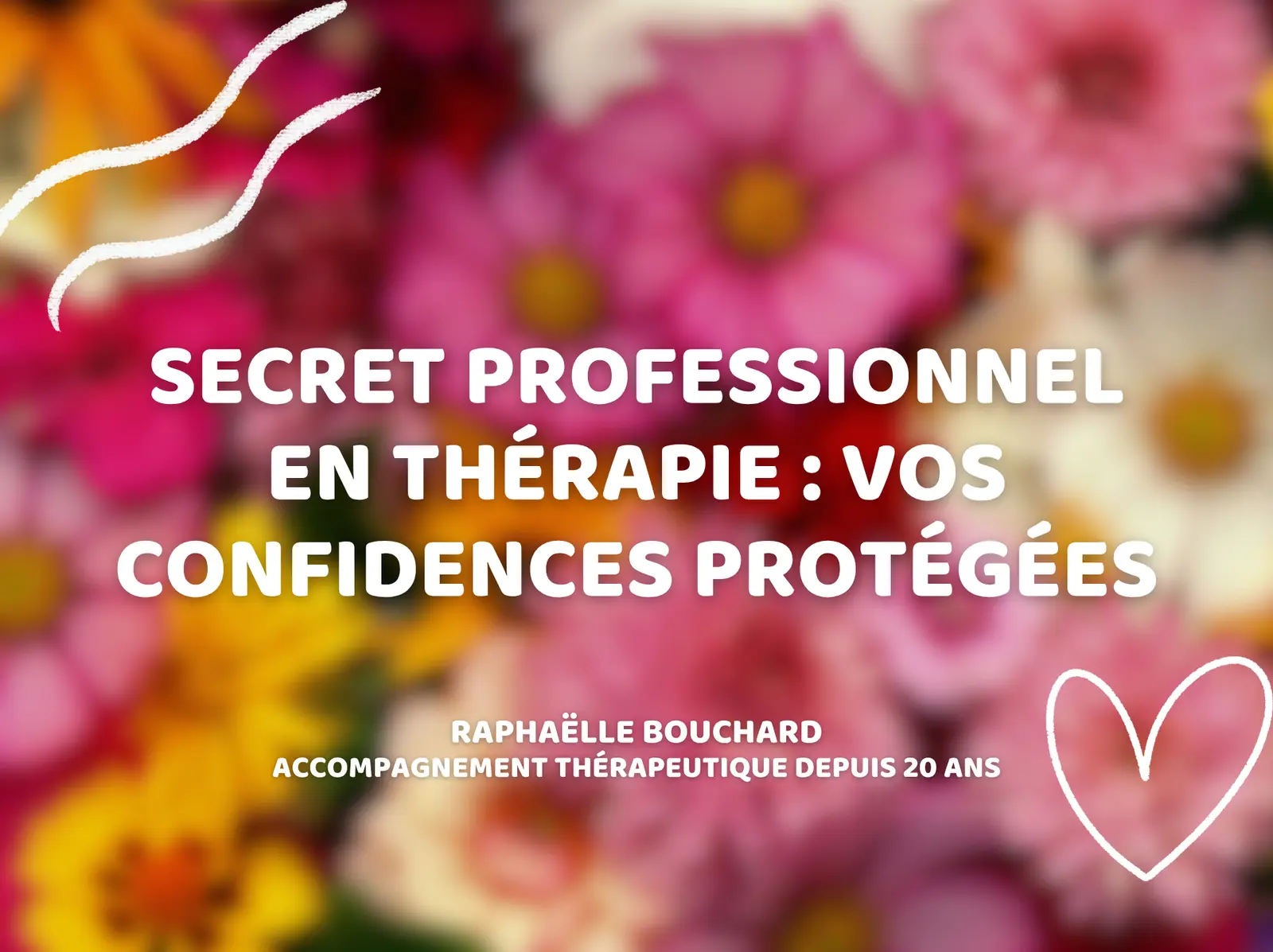 Secret professionnel en psychothérapie : vos confidences protégées